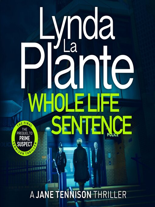 Title details for Whole Life Sentence by Lynda La Plante - Available